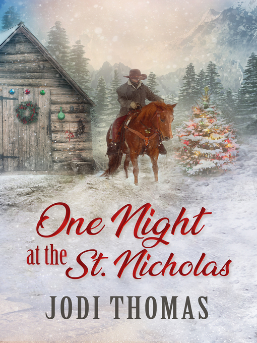 Title details for One Night at the St. Nicholas by Jodi Thomas - Available